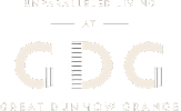 A poster with the text "Unparalleled Living at GDG Great Dunmow Grange" in bold letters.